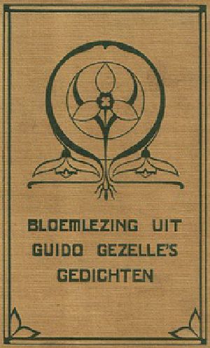 [Gutenberg 29289] • Bloemlezing uit Guido Gezelle's Gedichten